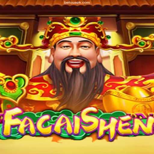 Exploring the Enchanting World of FaCaiShen: A Thrilling Journey with BETUU⭐️ ONLINE